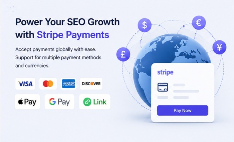 Stripe payments for SEO services supporting global and multiple payment methods